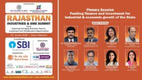 RAJASTHAN INDUSTRIES & SME SUMMIT | Fueling finance & investment for industrial & economic Growth